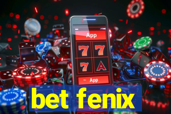 bet fenix