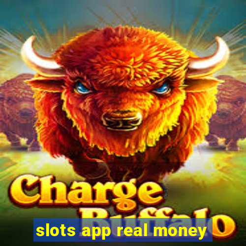 slots app real money