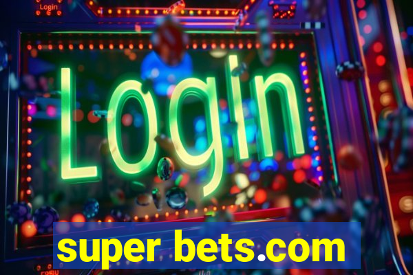 super bets.com