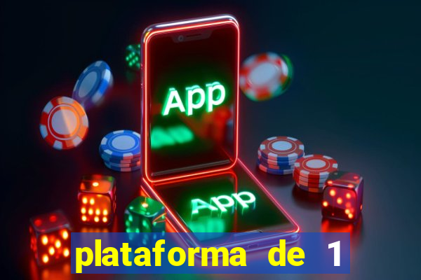 plataforma de 1 real com b?nus