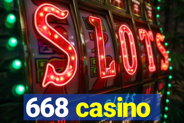 668 casino