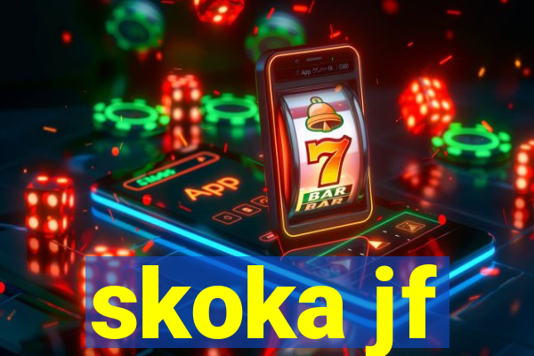 skoka jf