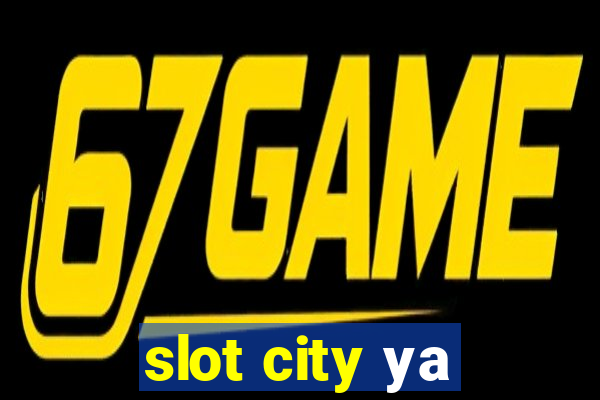 slot city уа