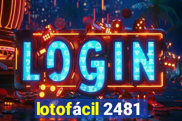 lotofácil 2481