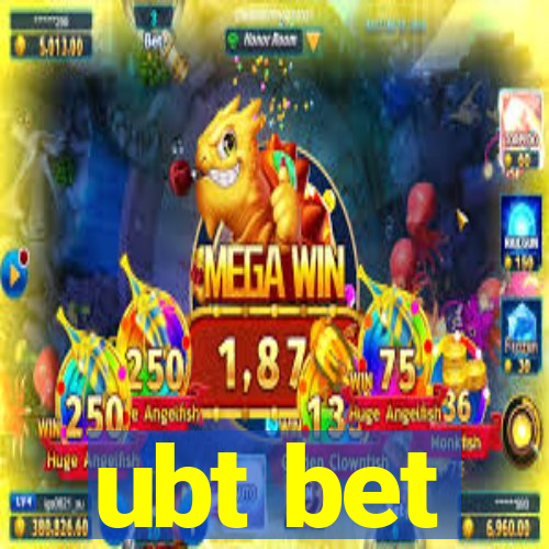 ubt bet