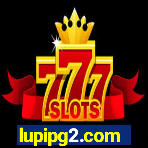 lupipg2.com