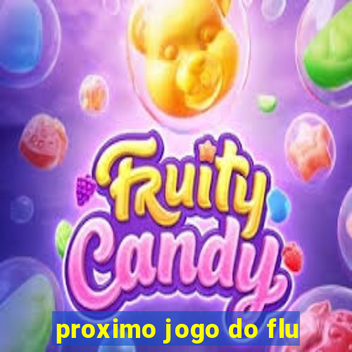 proximo jogo do flu