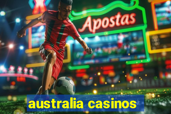 australia casinos