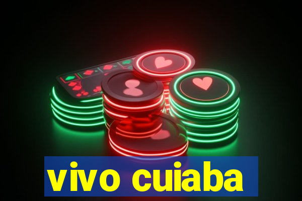 vivo cuiaba