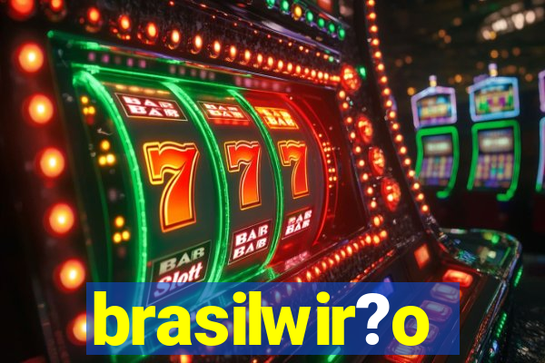 brasilwir?o