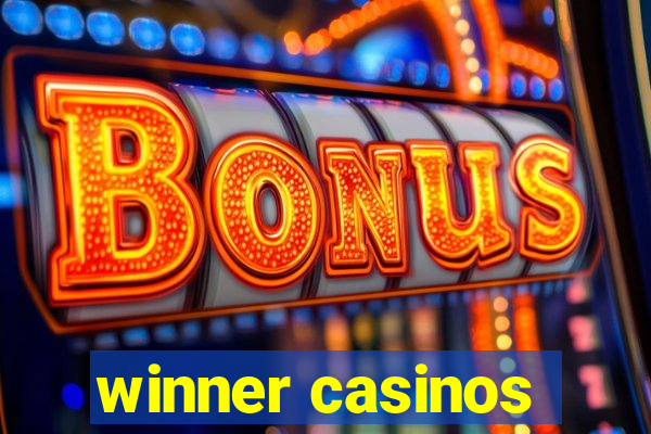 winner casinos