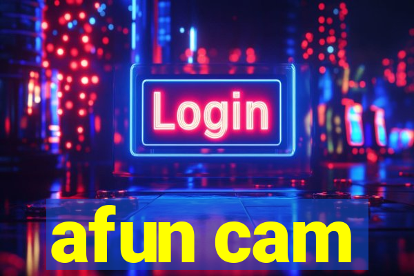 afun cam