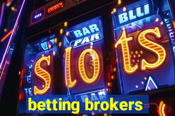 betting brokers