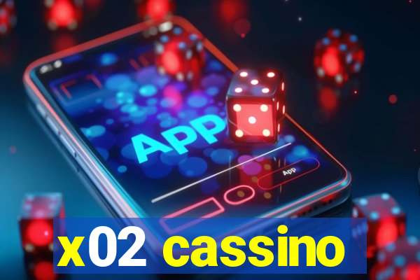 x02 cassino