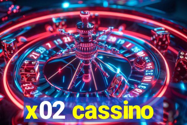 x02 cassino