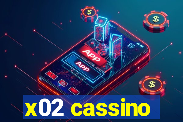 x02 cassino