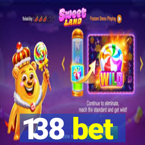 138 bet