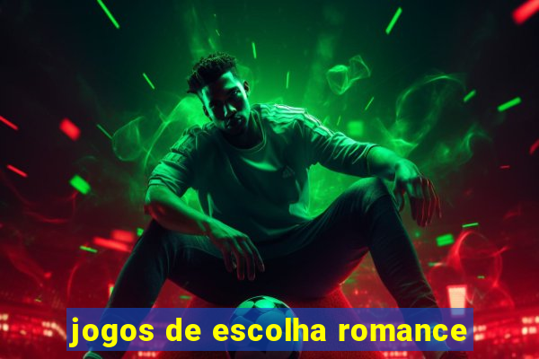 jogos de escolha romance