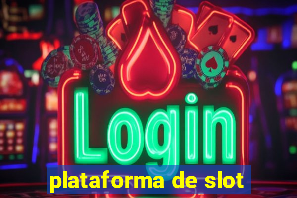 plataforma de slot