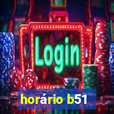 horário b51