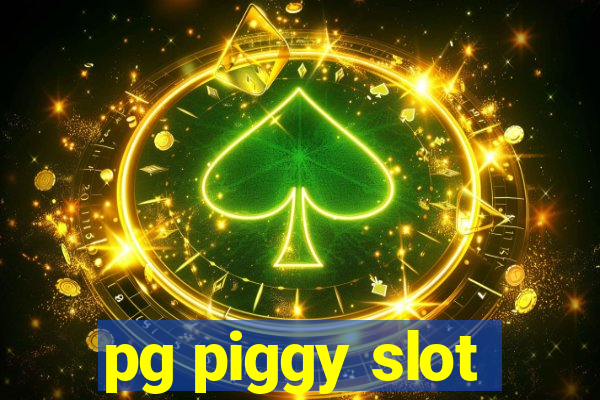 pg piggy slot