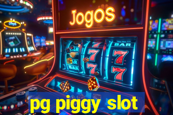 pg piggy slot