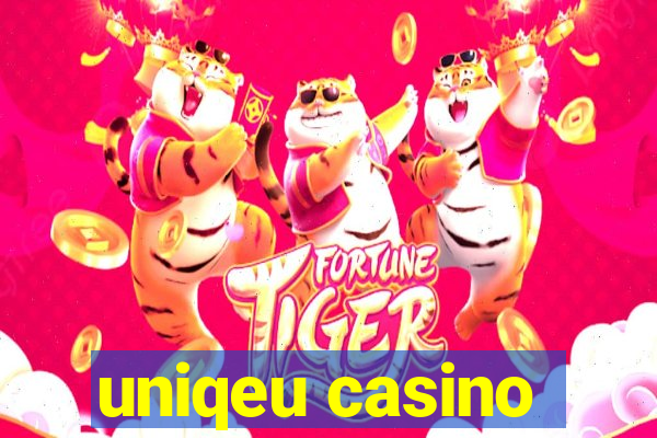 uniqeu casino