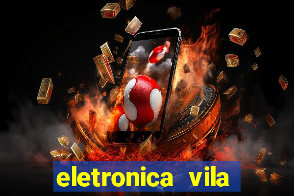 eletronica vila nova linhares