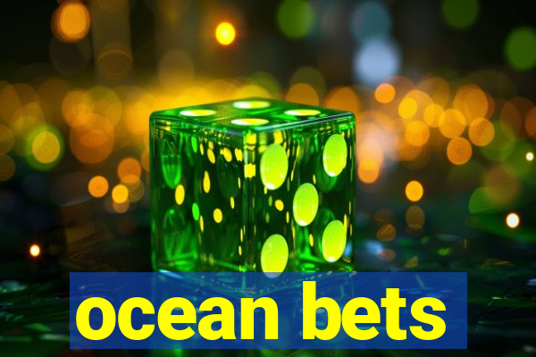 ocean bets