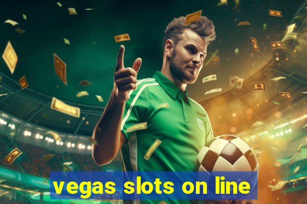 vegas slots on line