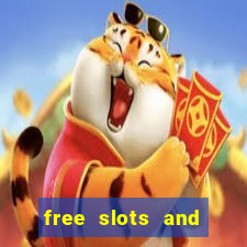 free slots and casino games