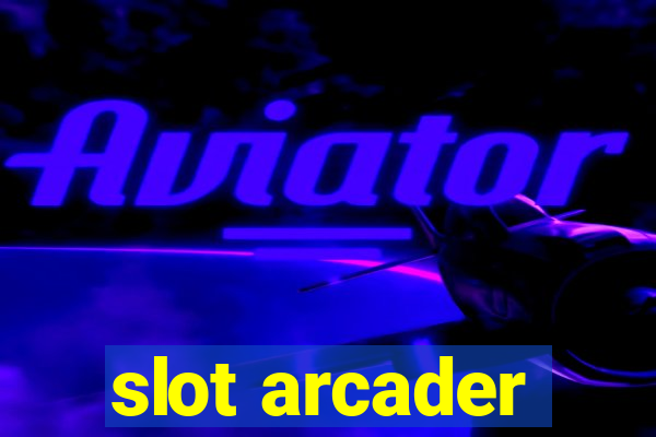 slot arcader