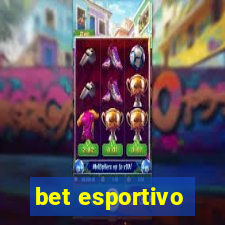 bet esportivo