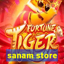 sanam store