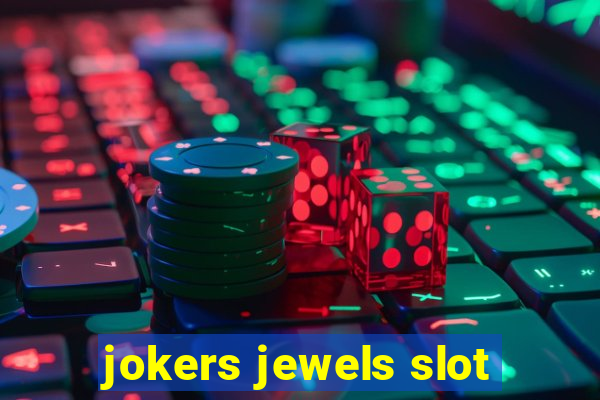 jokers jewels slot