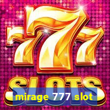 mirage 777 slot