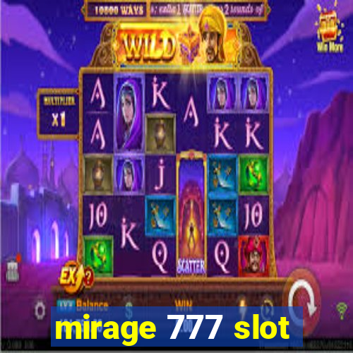 mirage 777 slot