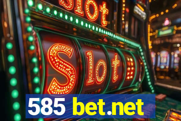 585 bet.net