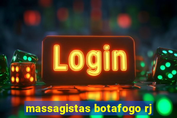 massagistas botafogo rj