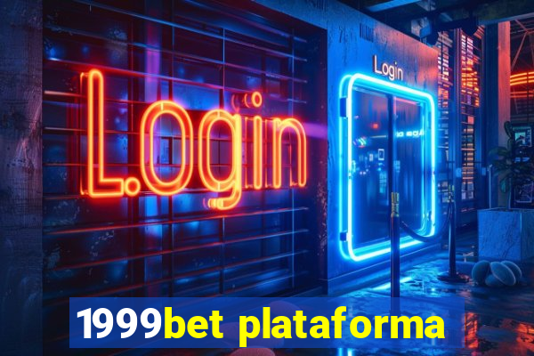 1999bet plataforma