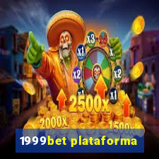 1999bet plataforma