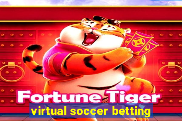 virtual soccer betting