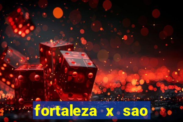 fortaleza x sao paulo palpite