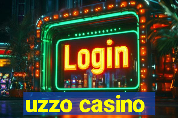 uzzo casino