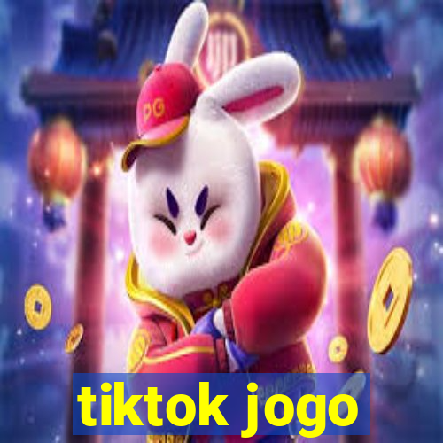 tiktok jogo