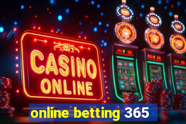 online betting 365