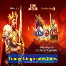 funny bingo questions