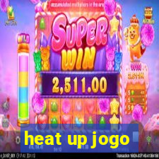 heat up jogo