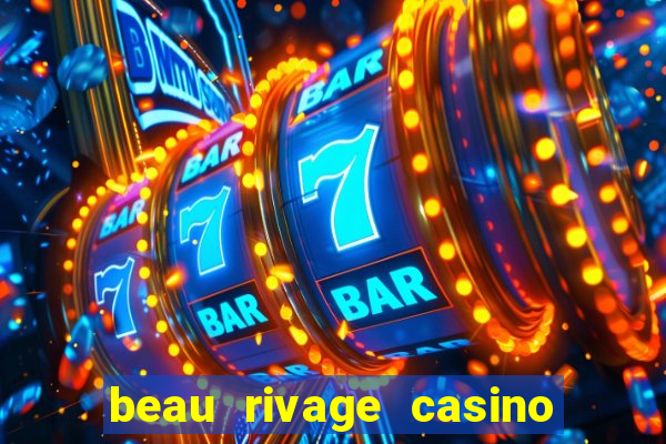 beau rivage casino biloxi ms