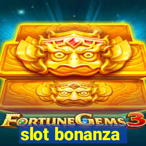 slot bonanza